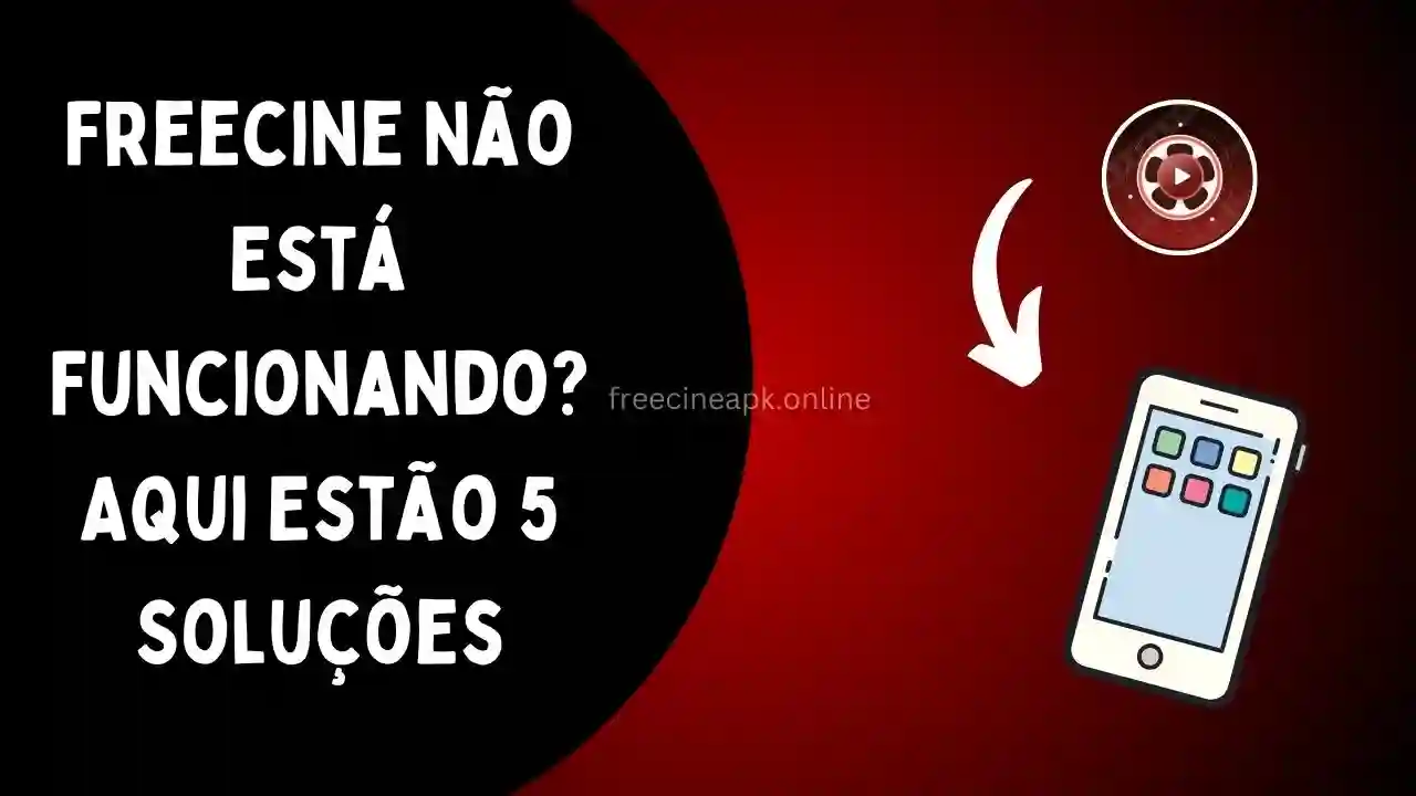 Freecine Não Está Funcionando